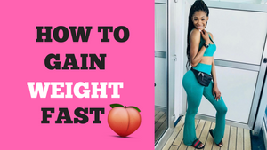 How to Gain Weight Fast | STEP BY STEP